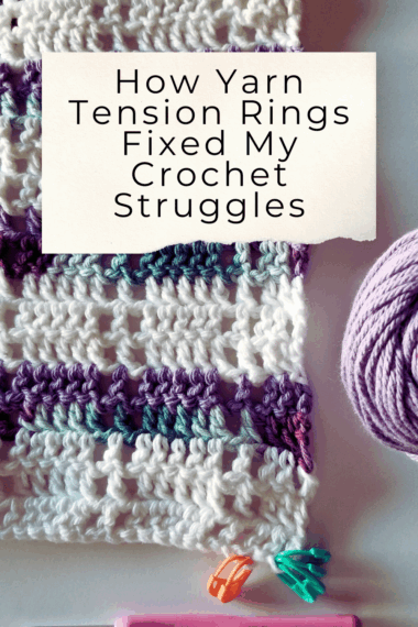 How Yarn Tension Rings Fixed My Crochet Struggles